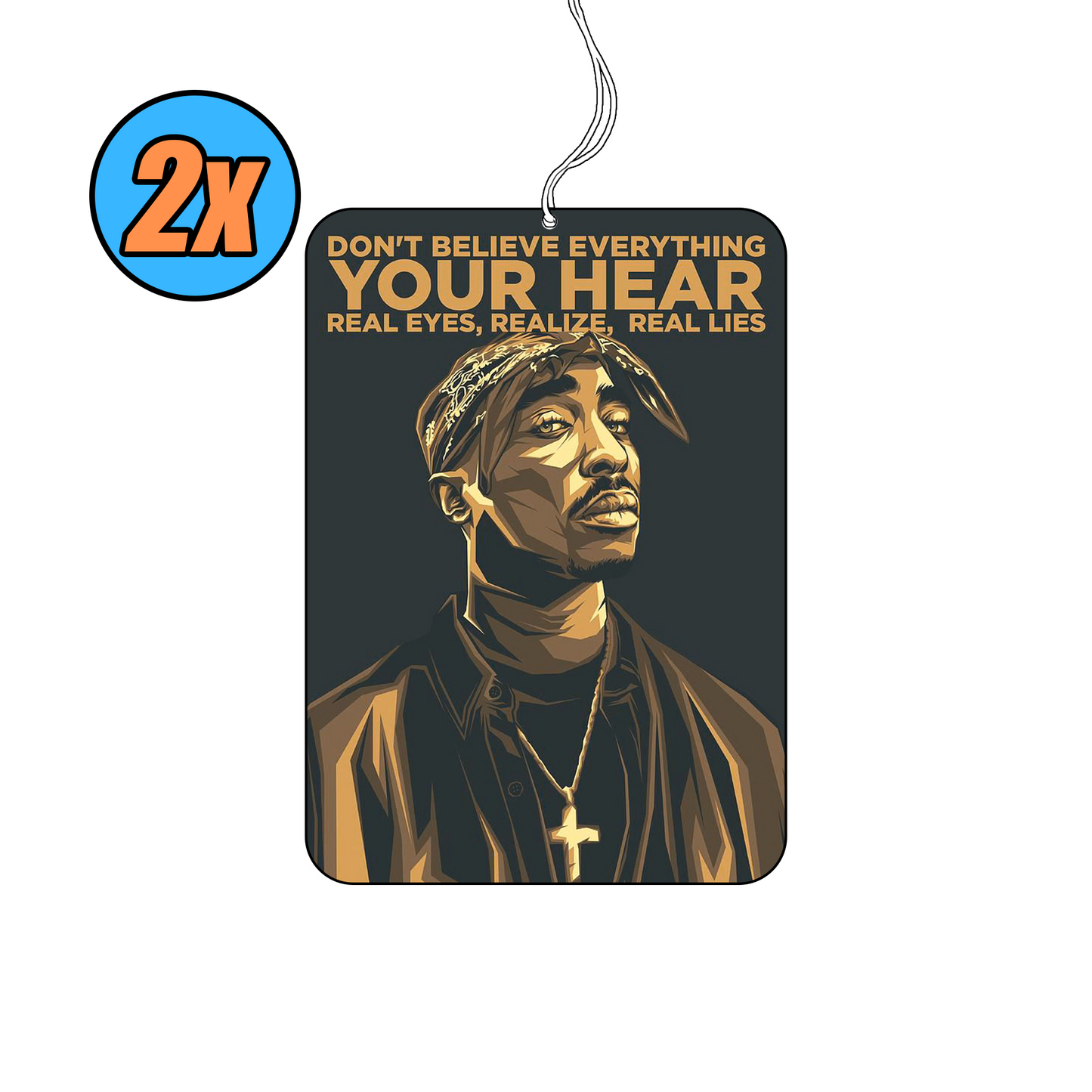 2x Tupac Real Eyes Duftbaum / Lufterfrischer